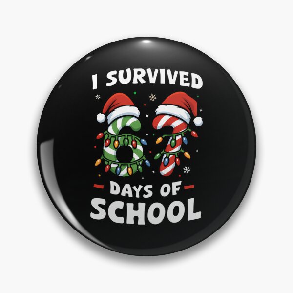 Item preview, Days Teacher 67 of Survived School Classic Student Meme Funny I 67 designed and sold by SteveSaccoro.