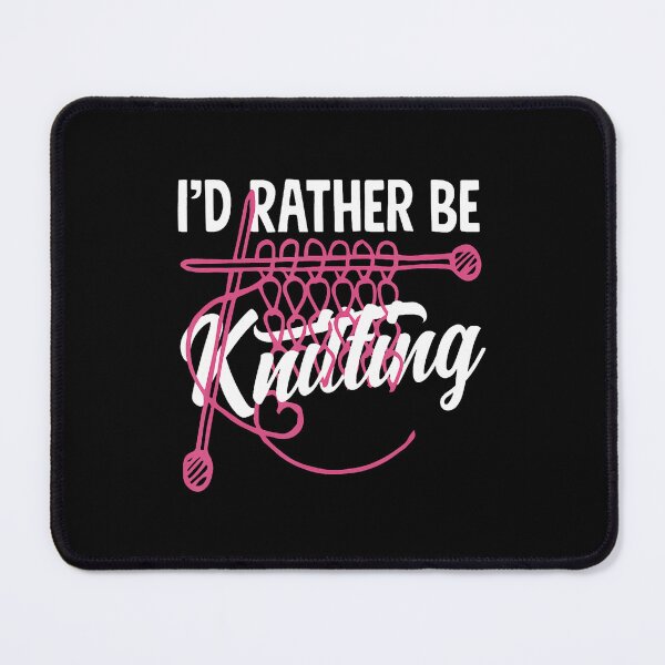 Item preview, Knitting I'D Rather Be Knitting Yarn Needle Knitter designed and sold by DawnPatricia.