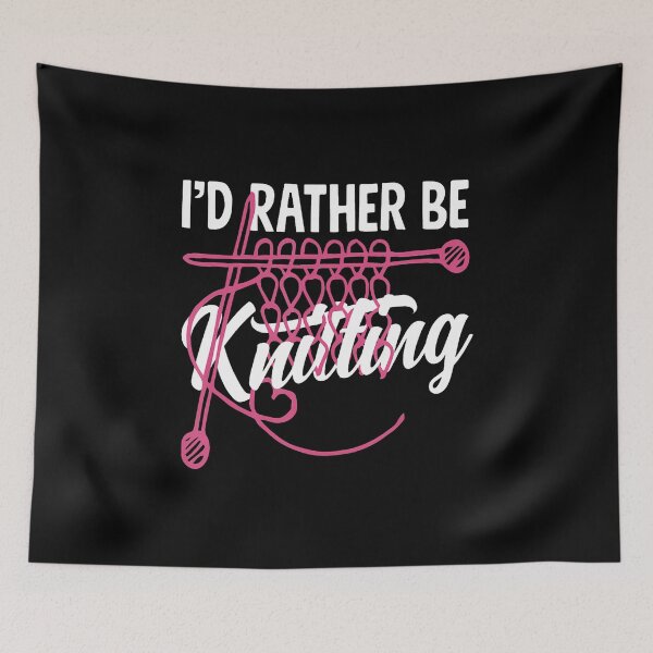 Item preview, Knitting I'D Rather Be Knitting Yarn Needle Knitter designed and sold by DawnPatricia.