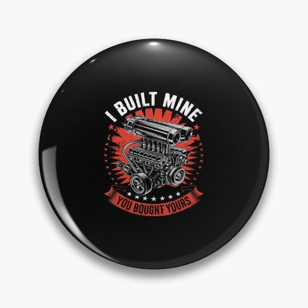 Item preview, I Built Mine You Bought Yours Funny Car Mechanic Auto Father designed and sold by TaraAnnie.