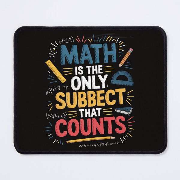 Item preview, Math Teacher Mathematician Subject Mathematics Joke designed and sold by ForestMmost.