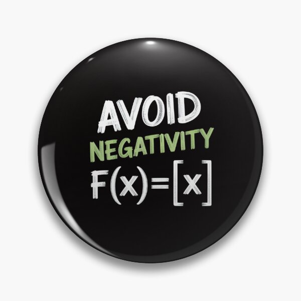 Item preview, Math Geek Avoid Negativity Positive Life designed and sold by ForestMmost.