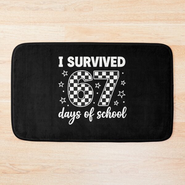 Item preview, Meme Days I 67 Classic of Student School Teacher Survived Funny 67 designed and sold by SteveSaccoro.