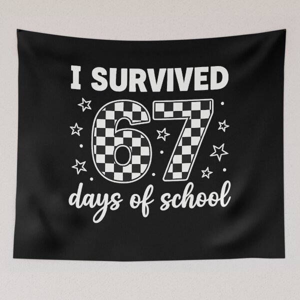 Item preview, Meme Days I 67 Classic of Student School Teacher Survived Funny 67 designed and sold by SteveSaccoro.