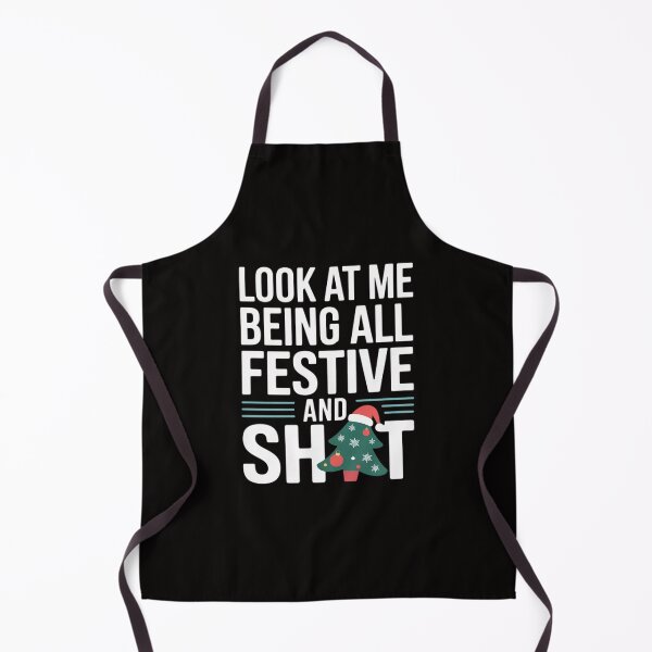 Item preview, Look At Me Being All Festive And Sarcastic Xmas designed and sold by ForestMmost.