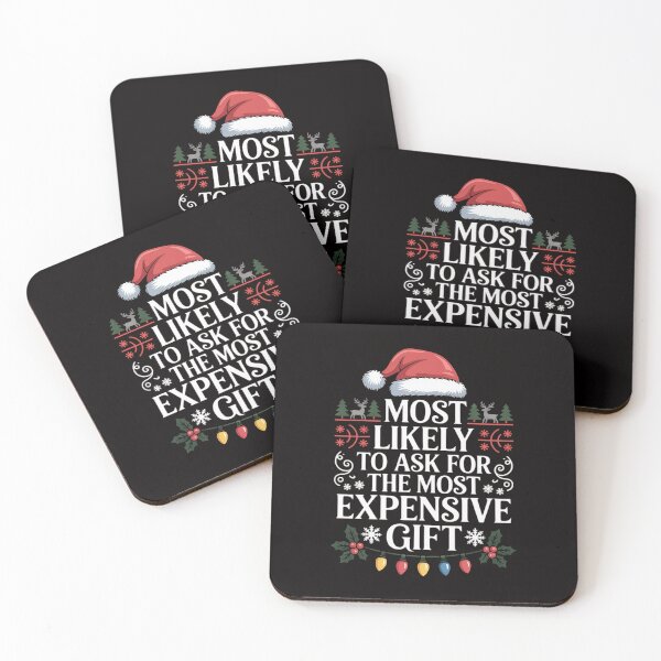 Item preview, Likely to Ask for the Most Expensive Present - Christmas designed and sold by ForestMmost.