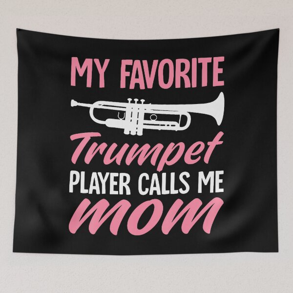 Item preview, My Favorite Trumpet Player Calls Me Mom Band Trumpeter Mom designed and sold by MarcellaTerri.