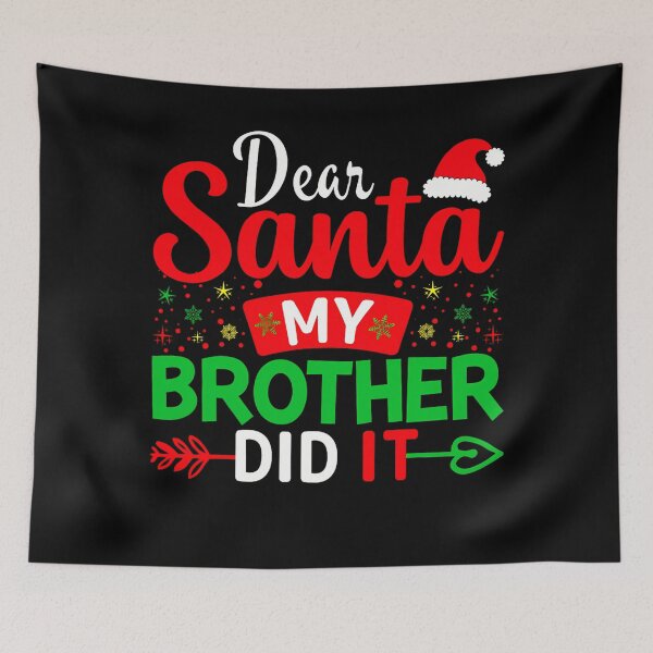 Item preview, Retro Santa Brother My It Christmas Dear Vintage Funny Did Holiday designed and sold by MediarMedic.