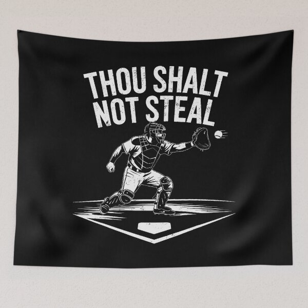 Item preview, Baseball Player Catcher Thou Shalt Not Steal Coach Baseball designed and sold by LynneMarisa.