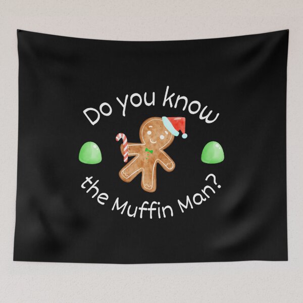 Item preview, Merry Christmas Gingerbread Do You Know The Muffin Man designed and sold by GraceShelley.