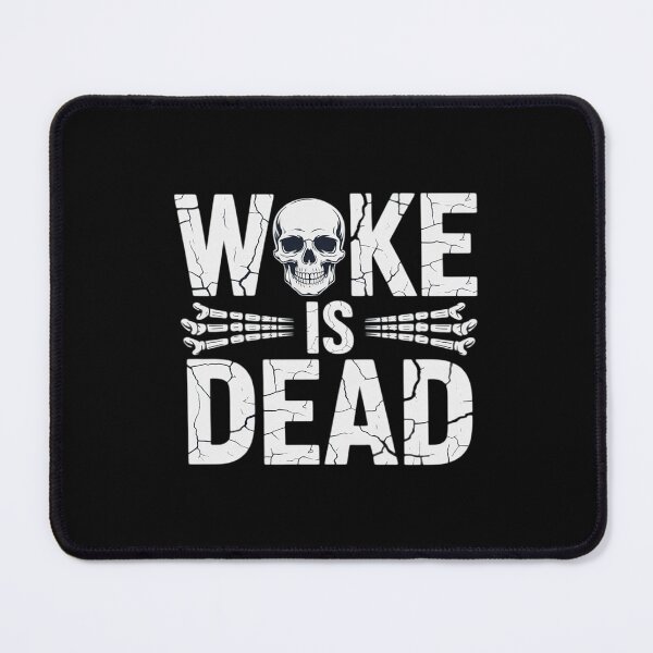 Item preview, Woke is Dead Sarcastic Political Patriot American designed and sold by HardcoreTour.