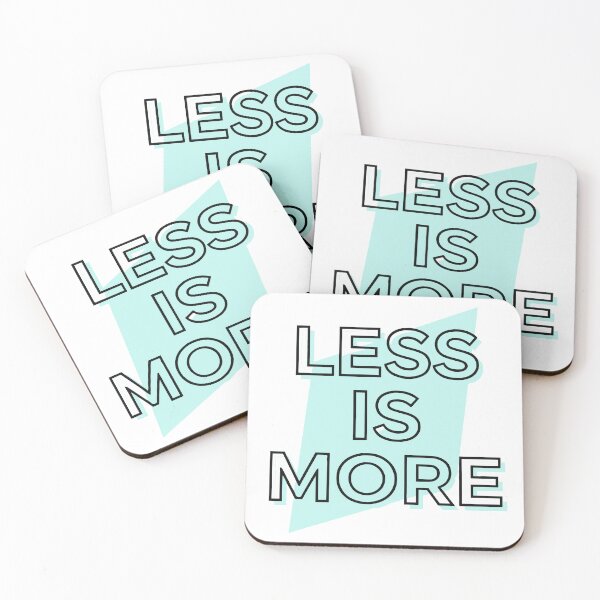 Item preview, Less Is More - Minimalist Aesthetic Quote designed and sold by iwzzuel.