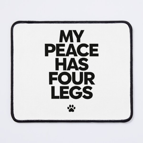 Item preview, My Peace Has Four Legs designed and sold by hanabira2.