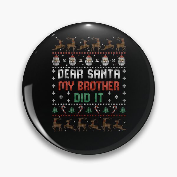 Item preview, Retro Holiday My It Funny Brother Christmas Did Santa Dear Vintage designed and sold by MediarMedic.
