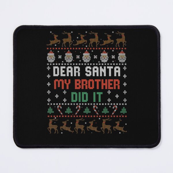 Item preview, Retro Holiday My It Funny Brother Christmas Did Santa Dear Vintage designed and sold by MediarMedic.
