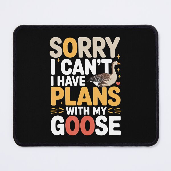 Item preview, Sorry I Can'T I Have Plans With My Goose Farmer Farm designed and sold by JuanitaJulia.