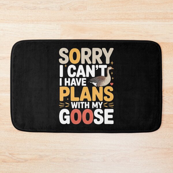 Item preview, Sorry I Can'T I Have Plans With My Goose Farmer Farm designed and sold by JuanitaJulia.