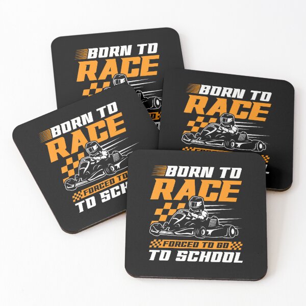 Item preview, Born To Race Forced To Go To School Go Kart Karting designed and sold by ChantelNicole.