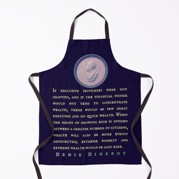 Item preview, Denis Diderot: If exclusive privileges were not granted, and if the financial system would not tend to concentrate wealth,  designed and sold by artbleed.