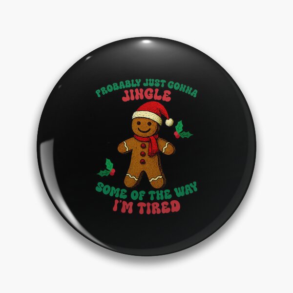 Item preview, Way Tired, humor tired, funny quotes, comedy humor, jingle all the way, Christmas humor, tired funny quotes, humor quotes, funny Christmas, holiday humor, funny holiday designed and sold by ChelseaEula.