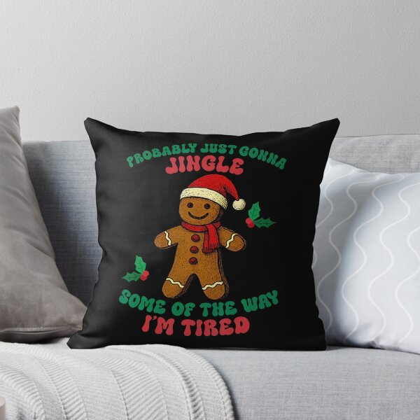 Item preview, Way Tired, humor tired, funny quotes, comedy humor, jingle all the way, Christmas humor, tired funny quotes, humor quotes, funny Christmas, holiday humor, funny holiday designed and sold by ChelseaEula.