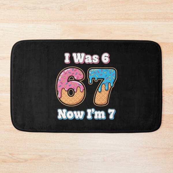 Item preview, 7 Year Old Birthday Was 6 Now Im 7 67 designed and sold by diyoor.