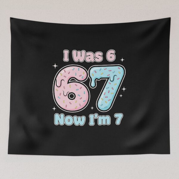 Item preview, 7 Year Old Birthday Was 6 Now Im 7 67 designed and sold by diyoor.