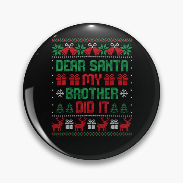 Item preview, Santa It Vintage Dear Holiday Brother Retro Did My Christmas Funny designed and sold by MediarMedic.