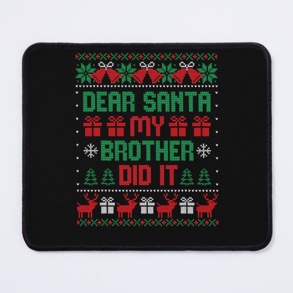 Item preview, Santa It Vintage Dear Holiday Brother Retro Did My Christmas Funny designed and sold by MediarMedic.