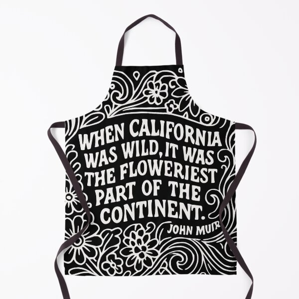 Item preview, When California Was Wild - John Muir in White designed and sold by Kathunk Designs.