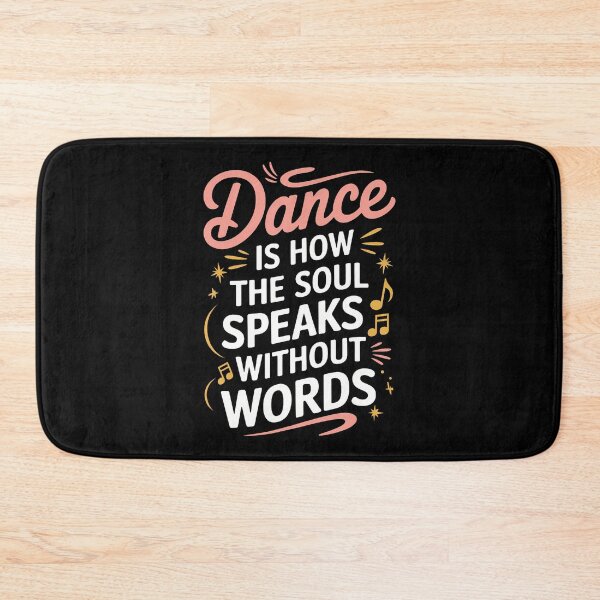 Item preview, Dance Is How The Soul Speaks Without Words Dancing Dancer designed and sold by JanisPenelope.