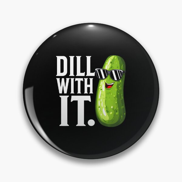 Item preview, Dill With It Funny Dill Pickle With Sunglasses Men  Women designed and sold by JosephineSarah.