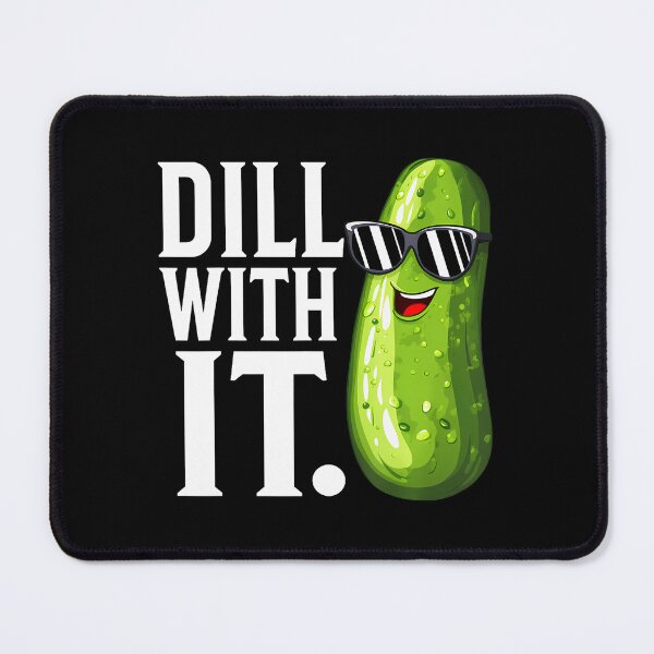 Item preview, Dill With It Funny Dill Pickle With Sunglasses Men  Women designed and sold by JosephineSarah.
