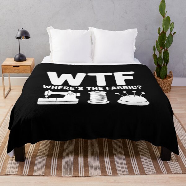 Item preview, WTF Where's The Fabric Funny Quilter Sewing Quilting Quilt designed and sold by BubblePancake.