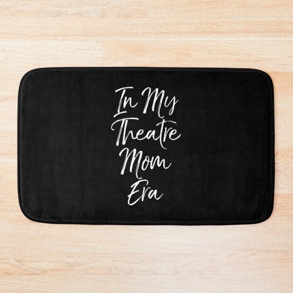 Item preview, Trendy Theater Gift From Daughter Cute In My Theatre Mom Era designed and sold by GeorgeneCharlo.