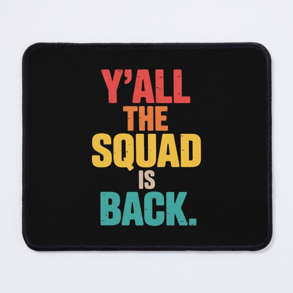 Item preview, Y'all The Squad is Back Gen Z Alpha Back to School designed and sold by NetoGalaxy.