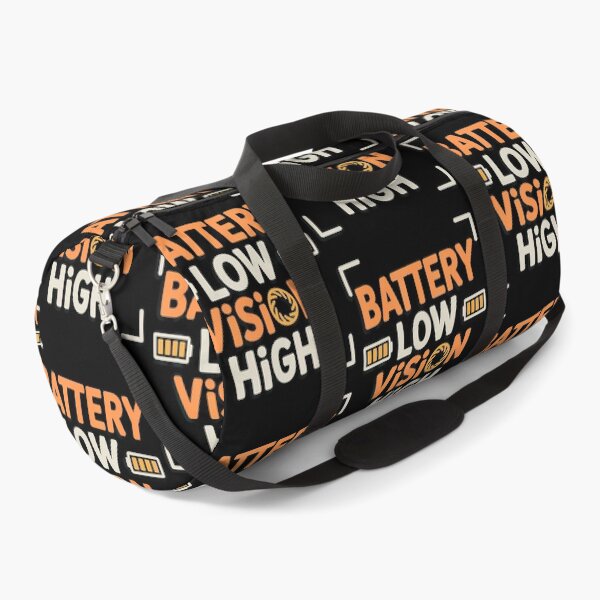 Item preview, Battery Low Vision High Witty Photography Humor designed and sold by CaraRuth.