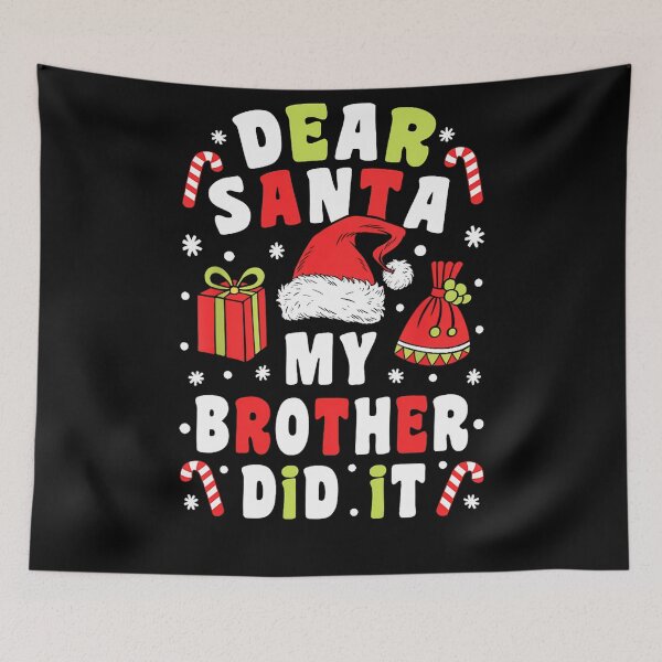 Item preview, Did Brother My Holiday Vintage Retro Funny Christmas It Santa Dear designed and sold by MediarMedic.
