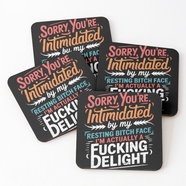 Item preview, Sorry You're Intimidated By Resting Bitch Face I'm Actually 4  designed and sold by RoyTill0Art.