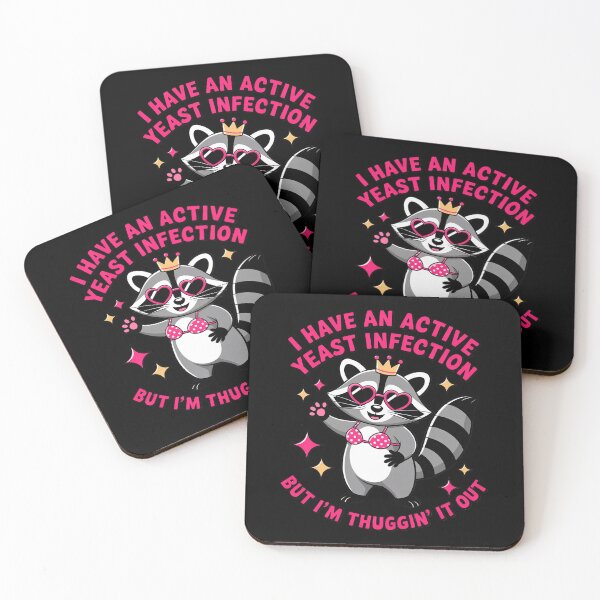 Item preview, Yeast Infection Racoon Embarrassing Dirty Adult designed and sold by SnackPAC.