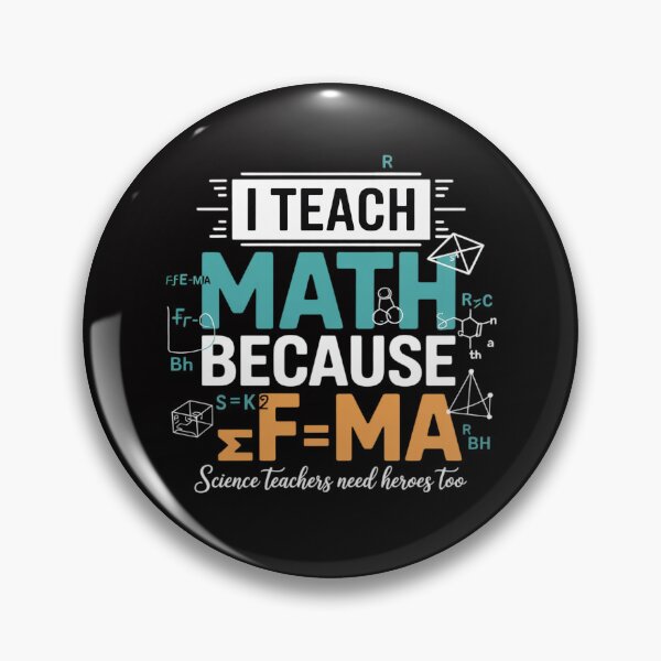Item preview, I Teach Math Because Science Teachers Need Heroes Too designed and sold by CareTopping.