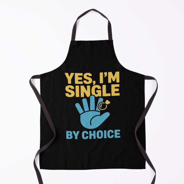 Item preview, YES, I'M SINGLE - BY CHOICE designed and sold by SnackPAC.