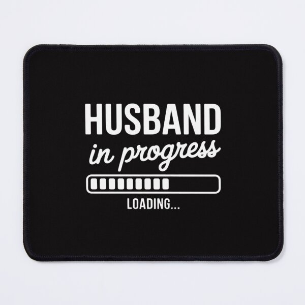 Item preview, Husband In Progress Engaged Engagement Announcement Married designed and sold by MuteElevent.