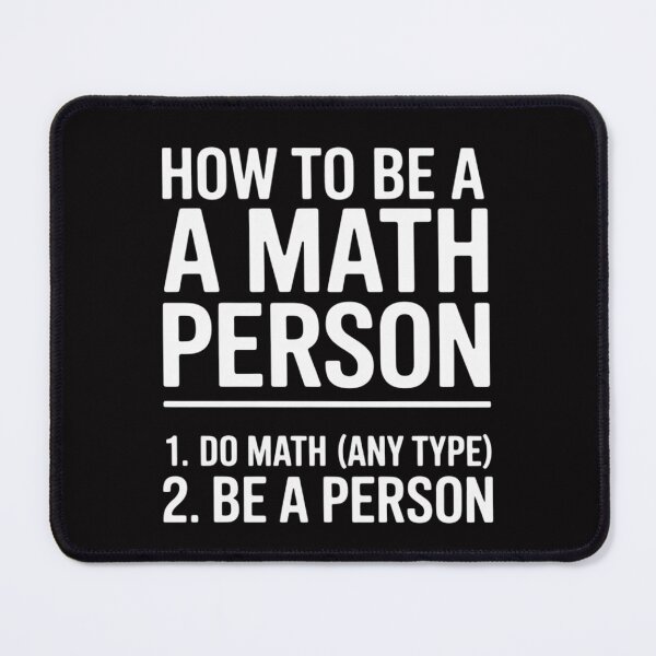 Item preview, How To Be A Math Person Mathematics Teacher designed and sold by MuteElevent.