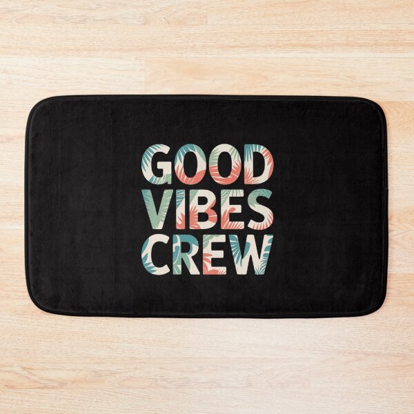 Item preview, good vibes crew - only positive vibes designed and sold by MuteElevent.