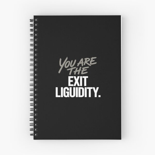 Item preview, You Are The Exit Liquidity Crypto Trading designed and sold by LittleDame.