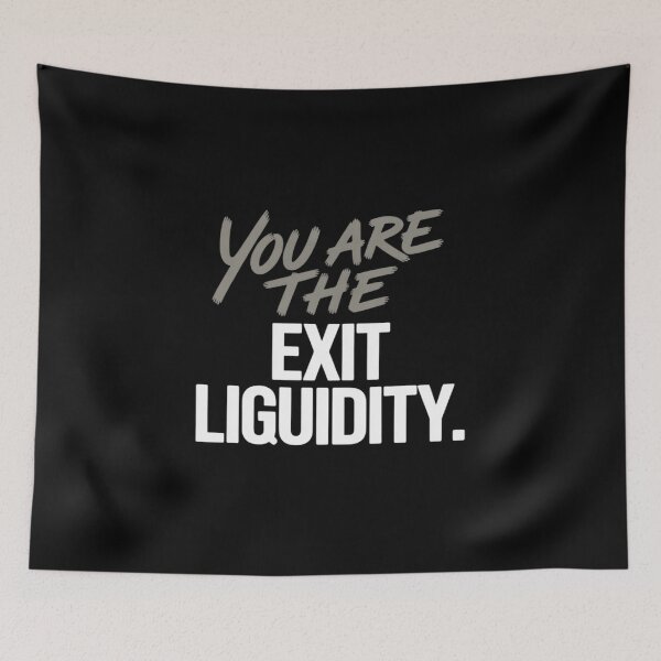 Item preview, You Are The Exit Liquidity Crypto Trading designed and sold by LittleDame.