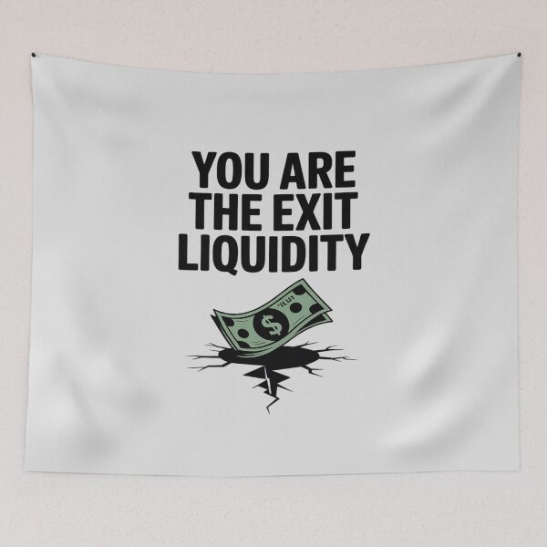 Item preview, You Are The Exit Liquidity designed and sold by LittleDame.