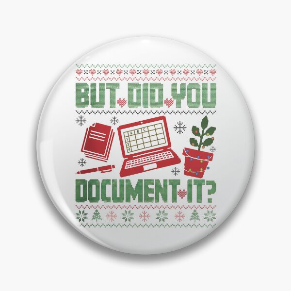 Item preview, But Did You Document It Ugly, Funny Office Holiday, HR Christmas Humor Ugly designed and sold by peggycantu.