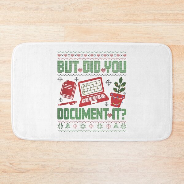 Item preview, But Did You Document It Ugly, Funny Office Holiday, HR Christmas Humor Ugly designed and sold by peggycantu.